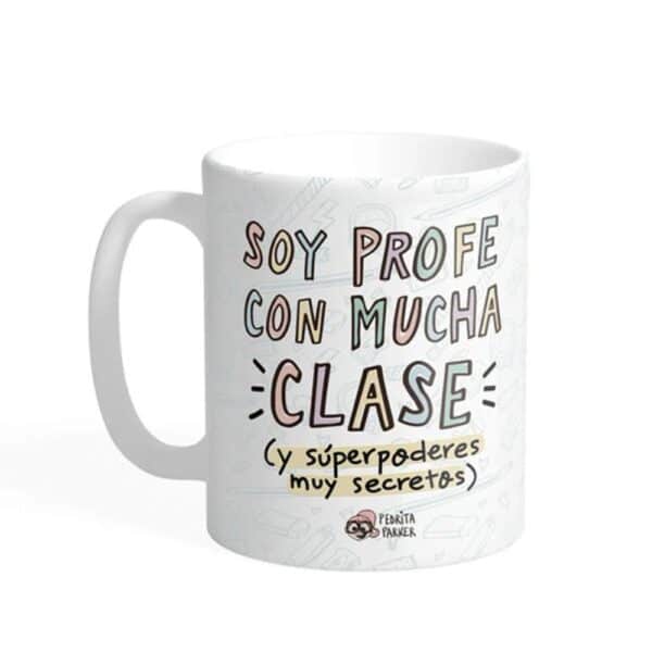 Taza Profe con clase. Pedrita Parker
