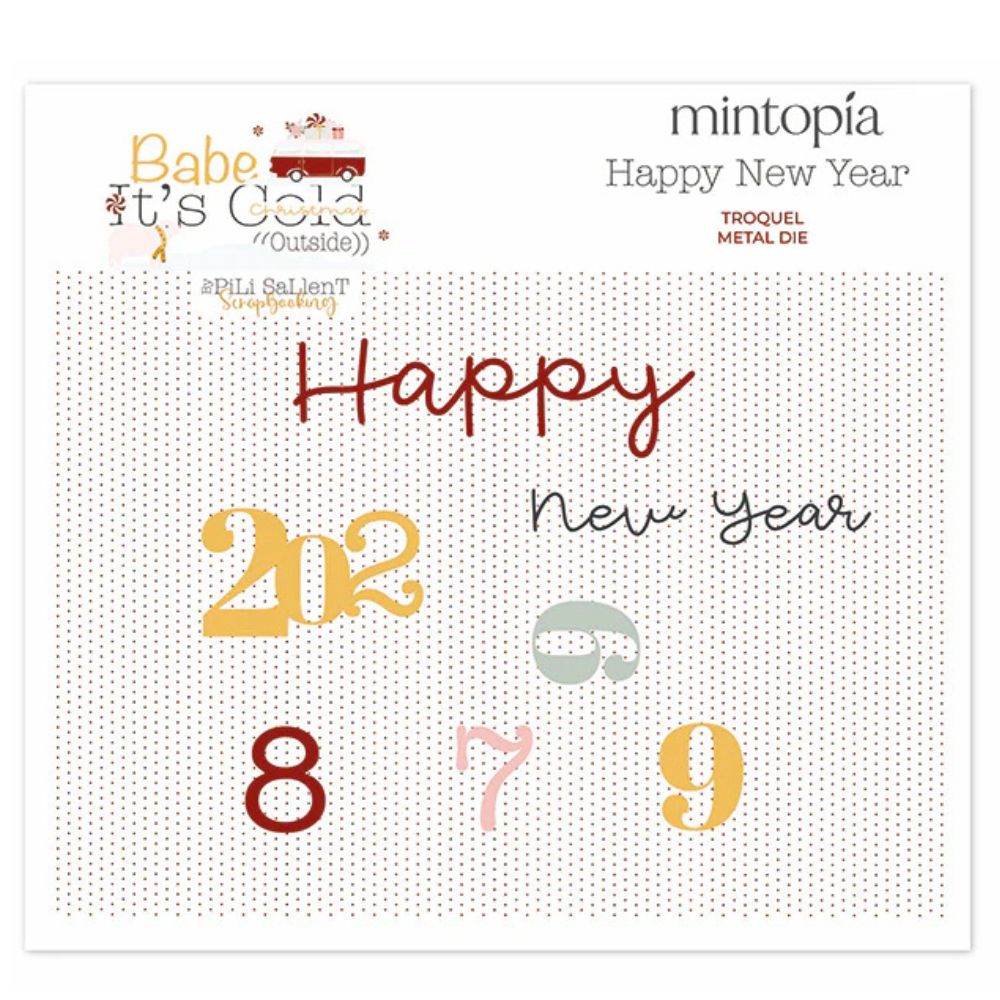 Troquel Happy New year Baby It's Cold Outside. Mintopía 1 Troquel Happy New year Baby It's Cold Outside. Mintopía